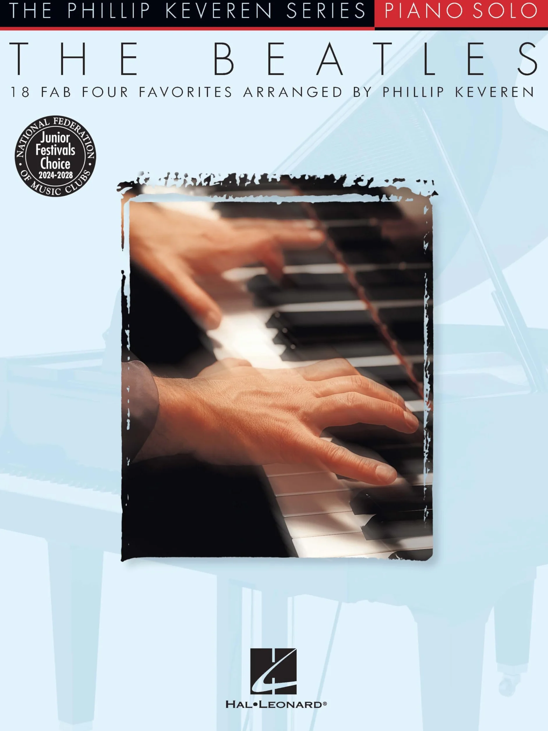 Beatles Piano Solo (Keveren): Noten für Klavier: Arr. Phillip Keveren the Phillip Keveren Series Piano Solo: Arr. Phillip Keveren the Phillip Keveren Series Piano Solo Nfmc 2024-2028 Selection